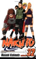 Naruto, Vol. 32: The Search for Sasuke - Masashi Kishimoto, Viz Media, 2008
