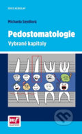 Pedostomatologie - Michaela Seydlová, Mladá fronta, 2015