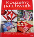 Kniha: Kouzelný patchwork : více než 100 originálních doplňků (Lise Bergene). Ikar, 2008