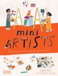 Mini Artists - Josephine Seblon, Robert Sae-heng (Illustrátor), Thames & Hudson, 2023