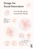 Kniha: Design for Social Innovation: Case Studies from Around the World (Routledge). Routledge, 2021