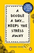 Kniha: A Doodle a Day Keeps the Stress Away (Tamara Michael). Pop Press, 2023
