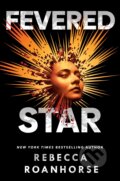 Fevered Star - Rebecca Roanhorse, Rebellion, 2022