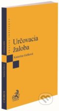 Kniha: Určovacia žaloba (Katarína Gešková). C. H. Beck SK, 2023