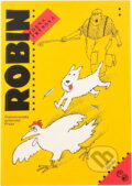 Kniha: Robin (Zdena Frýbová). Československý spisovatel, 1992