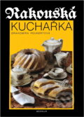 Kniha: Rakouská kuchařka (Drahomíra Peukertová). Merkur, 1993