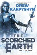 The Scorched Earth - Drew Karpyshyn, Del Rey, 2014