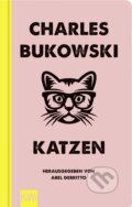 Katzen - Charles Bukowski, Kiepenheuer and Witsch, 2020