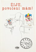 Kniha: Žiju, povolení mám! : kreslený humor (Pavel Matuška). , 1990