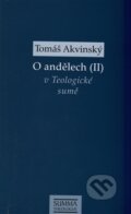 O andělech (II) - Tomáš Akvinský, Krystal OP, 2015