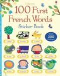100 First French Words Sticker Book - Mairi Mackinnon, Francesca di Chiara (ilustrácie), 2014