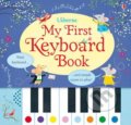 My first keyboard book - Sam Taplin, Usborne, 2014