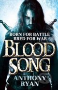 Blood Song - Anthony Ryan, Little, Brown, 2014