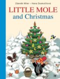 Little Mole and Christmas - Hana Doskočilová, Zdeněk Miler (ilustrátor), 2012