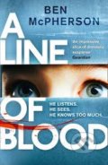 A Line of Blood - Ben McPherson, HarperCollins, 2015
