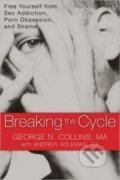 Kniha: Breaking the Cycle (George Collins)