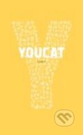 Youcat: Katechismus katolické církve pro mladé, Karmelitánské nakladatelství, 2012
