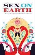 Kniha: Sex on Earth (Jules Howard). Bloomsbury, 2015