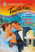 Kniha: Sladký život (Janice Kaiser). Harlequin, 1998
