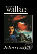 Kniha: Jeden se zmýlil (Edgar Wallace). Návrat, 1999