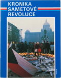 Kniha: Kronika sametové revoluce (). , 1989