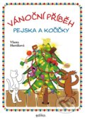 Vánoční příběh pejska a kočičky - Vlasta Hurtíková, Edika, 2023