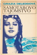 Kniha: Samotárovo tajomstvo (Grazia Deledda). Tatran, 1982
