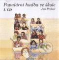 Hudobné CD: Populární hudba ve škole (Muzikservis). Muzikservis, 1998