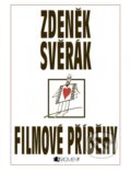 Filmové příběhy - Zdeněk Svěrák, Nakladatelství Fragment, 2015