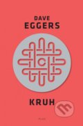 Kruh - Dave Eggers, 2015