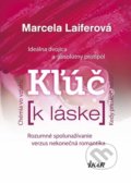 Kľúč k láske - Marcela Laiferová, Ikar, 2015