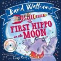 Kniha: First Hippo on the Moon (David Williams). HarperCollins, 2015