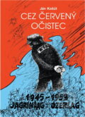 Kniha: Cez červený očistec (Ján Košút). , 1995