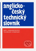 Kniha: Anglicko-český technický slovník = English-Czech technical dictionary (SNTL). SNTL, 1992
