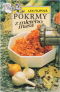 Kniha: Pokrmy z mletého masa (Lea Filipová). , 1990