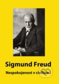 Nespokojenost v civilizaci - Sigmund Freud, 2023