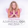 Ajurvéda & jóga pro ženy - Zuzana Klingrová, CPRESS, 2023