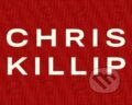 Kniha: Chris Killip (Thames & Hudson)