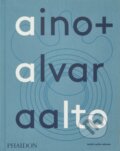 Aino + Alvar Aalto - Heikki Aalto-Alanen, Phaidon, 2023