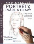 Ako kresliť portréty, tváre a hlavy, Svojtka&Co., 2015