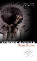 Selected Stories - Katherine Mansfield, HarperCollins, 2015