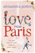 Love from Paris - Alexandra Potter, 2015