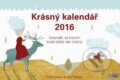 Krásný kalendář 2016 (klasik) - Andrea Tachezy, Scrumage, 2015