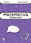 Matematika 7 - pracovný zošit 1 - Zuzana Berová, Peter Bero, 2015