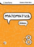 Matematika 8 - učebnica - Zuzana Berová, Peter Bero, 2015