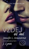 E-kniha: Vzdej se mi (J. Lynn a Jennifer L. Armentrout), 2015