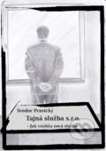 E-kniha: Tajná služba s.r.o. (Teodor Pravický)