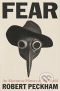 Kniha: Fear (Robert Peckham). Profile Books, 2023
