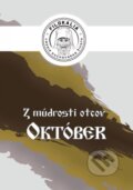 Kniha: Z múdrosti otcov – Október (Miron Keruľ-Kmec). Filokalia, 2023