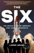Kniha: The Six (Loren Grush). Little, Brown, 2023